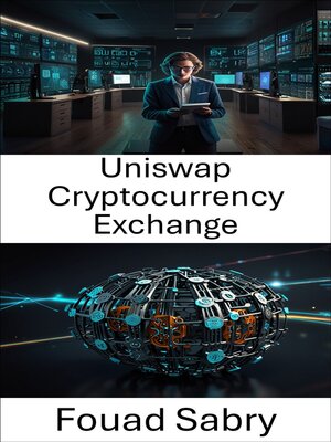 cover image of Uniswap Cryptocurrency Exchange